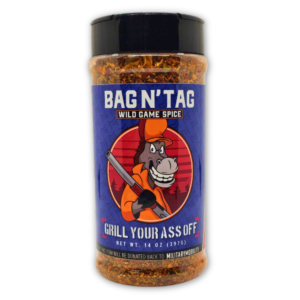 GRILL YOUR A** OFF BAG N' TAG