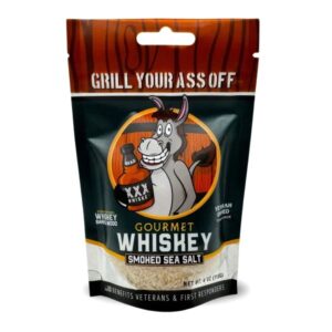Grill Your A** Off Whiskey Sugar Sea Salt